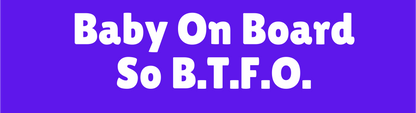 Baby On Board - PurpleWhite -  Bumper Sticker