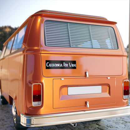 California Por VIda - Black - Bumper Sticker